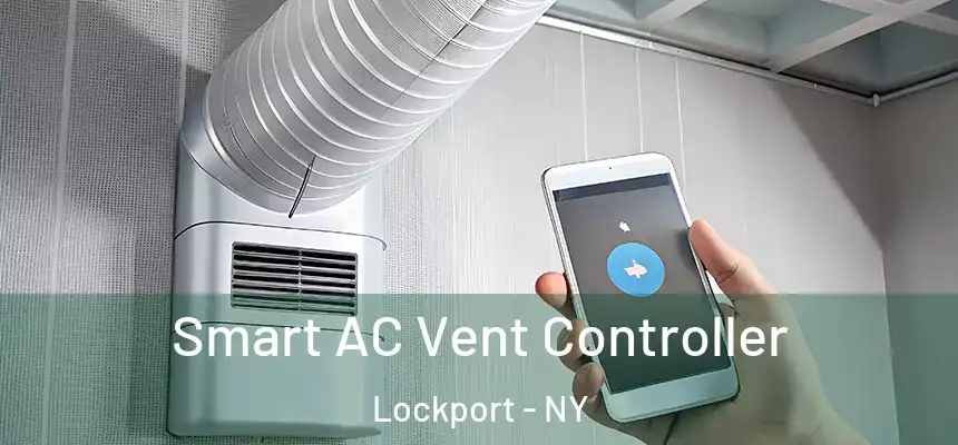  Smart AC Vent Controller Lockport - NY